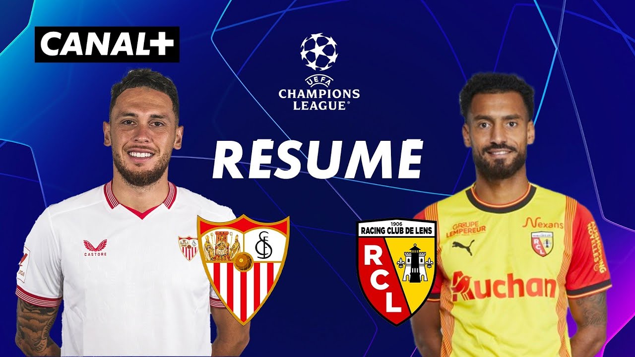 Le FC Séville et RC Lens enflamment la Ligue des Champions : Clash Épique ou Pas de Tango à Séville?